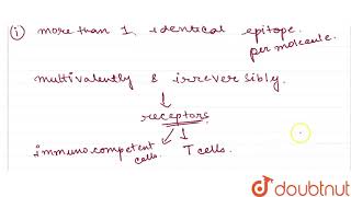 Choose correct set of statements about multivalent antigens i it has different epitopes ii it [upl. by Aihsemak]