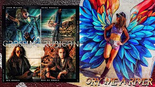 Crossing Rubicon  quotCry Me A Riverquot  Official Music Video [upl. by Aubreir567]