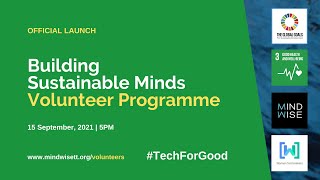 Launch of the Building Sustainable Minds Volunteer Programme [upl. by Martinelli]