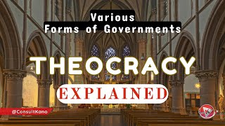 Understanding Theocracy Definition Meaning Examples  Form of Government  What is a Theocracy [upl. by Bibeau]