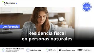 Residencia fiscal en personas naturales [upl. by Kcinomod]