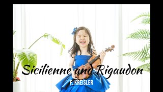 F Kreisler Sicilienne and Rigaudon 5yrs 크라이슬러 kreisler sicilienne [upl. by Aynotak]