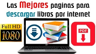 Las MEJORES paginas para Descargar libros PDF  Gratis  Facil y Rapido [upl. by Nnaecyoj]