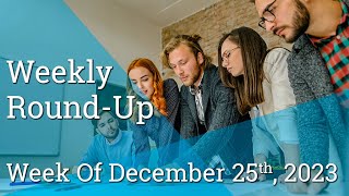 Weekly RoundUp Week Of December 25th [upl. by Yand]