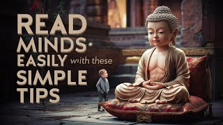 How to Read Peoples Minds Accurate Tips on Body Language amp Gestures  Buddhist Story  Real2Real [upl. by Lawrence]