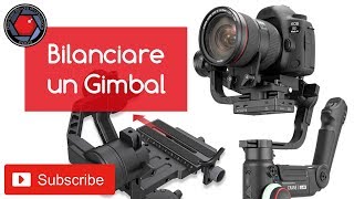 ✅ Tutorial  Bilanciare un Gimbal 3 assi [upl. by Mcclelland]