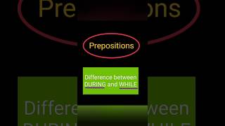 PrepositionsDuring and Whileenglish grammarlevelup [upl. by Anaib807]