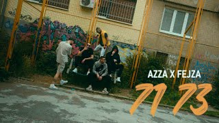 AZZA amp Fejza  71 73 Official Music Video [upl. by Trudnak]