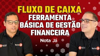 Fluxo de Caixa ferramenta básica de gestão fianceira [upl. by Aniratac]