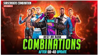 BR Rank Best Character Combination After Ob40 Update  Free Fire Best Character Combination [upl. by Madaih]