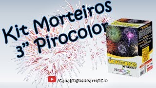 Kit Morteiros 3 Polegadas  6 Tubos  Fogos Pirocolor [upl. by Adara834]