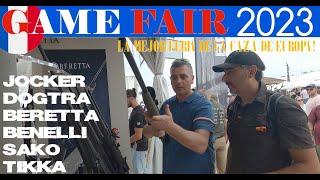 GAME FAIR 2023 LA MEJOR FERIA DE LA CAZA DE EUROPA VÍDEO 2 [upl. by Oiramal]