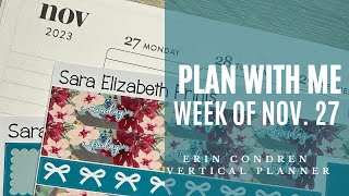 Week of Nov 27th Plan with Me  Vertical Planner [upl. by Okin916]