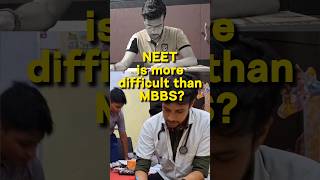 NEET VS MBBS👨‍⚕️  Which is harder 🤔neet2025 mbbs neet ytshortsindia trending [upl. by Yuhas478]