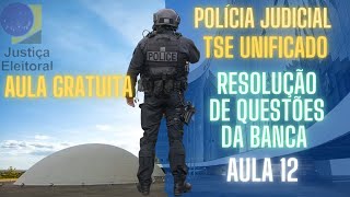 Resolvendo questões CespeCebraspe TSE unificado Agente da Polícia Judicial Aula 12 [upl. by Derf]