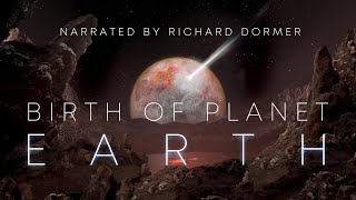 Birth of Planet Earth  4k [upl. by Asare]