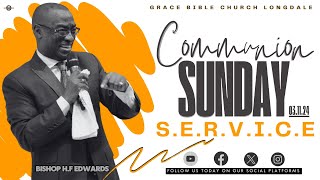 BISHOP HF EDWARDS  SUNDAY COMMUNION SERVICE 03 NOVEMBER 2024 [upl. by Tammara732]