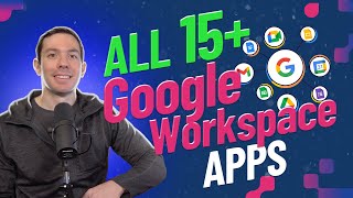 All 15 Google Workspace apps explained under 7 minutes [upl. by Alcinia]