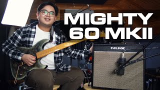 BRAND NEW  NUX MIGHTY 60 MKII Guitar Amp TalkThrough [upl. by Amles]