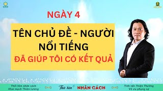 Chủ đề 4 Tên chủ đề  Người nổi tiếng đã giúp tôi có được kết quảĐại sứ lan tỏaThổi hồn nhân cách [upl. by Aekin]