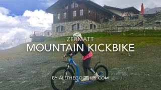 Mountain Kickbike from Sunnegga to Zermatt Switzerland 4K  allthegoodiescom [upl. by Trillby]