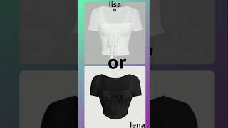 Lisa or lena lisa lisa lena lena fashion outfit aesthetic [upl. by Katina532]