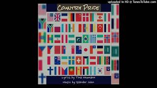 COUNTRY PRIDE LYRICS BY TINA NEUMANN MUSIC BY ISLANDER JOHN [upl. by Rouvin465]