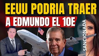 EDMUNDO INGRESARÍA A VENEZUELA CON LA AYUDA DE EEUUY DANIELA CABELLO SANCIONADA [upl. by Terrena]