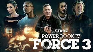 Power Book 4 Force Season 3 Trailer  Cast  Release Date  Everything We Know [upl. by Maya587]