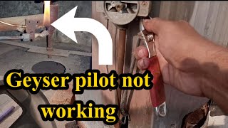 geyser pilot not working easy repair Gas Geyser Thermostat Repair At Home [upl. by Agemo]