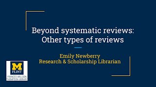 Beyond Systematic Reviews Other Types of Reviews [upl. by Ettelrats]