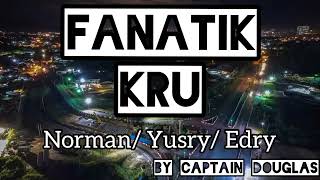 KRU  Fanatik  Karaoke [upl. by Idnyc]