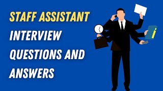 Staff Assistant Interview Questions And Answers [upl. by Ais]