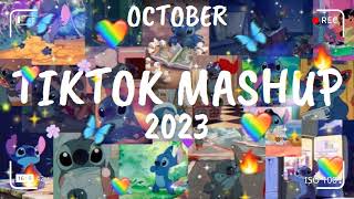 Tiktok Mashup OCTOBER 💖 2023💖 Not Clean [upl. by Lahsiv38]