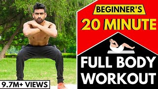 20 Min Full Body Workout Routine for Beginners Follow Along  No Gym [upl. by Hulbert502]