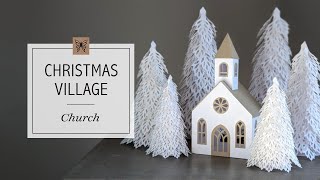 Christmas Village DIY Church [upl. by Claretta]