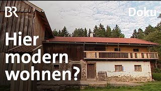 Altes Bauernhaus umbauen Ein Haus im Haus  Traumhäuser  Doku  BR  Bauen  Planen  Sanieren [upl. by Eelnyl]