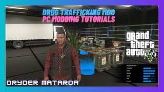 2023 Grand Theft Auto V Mods How To Install The Drug Trafficking Mod [upl. by Elyn]