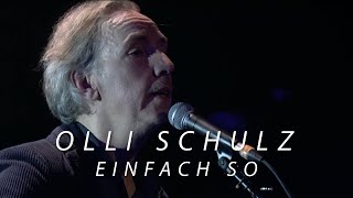 Olli Schulz  Einfach so Live LateNightBerlin [upl. by Stavro]