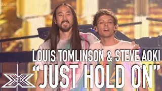 Louis Tomlinson amp Steve Aoki Perform Just Hold on  The X Factor Global [upl. by Eanyl]