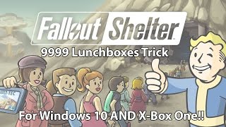 Fallout Shelter  9999 Lunchboxes On PC amp XBox One [upl. by Franciscka]