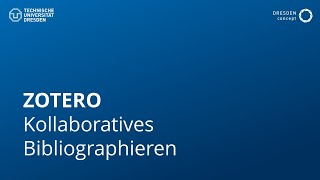 Digitale Lehre 20 ZOTERO für das kollaborative Bibliographieren [upl. by Iahk]