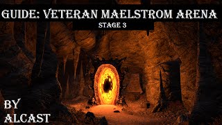 ESO  Guide Veteran Maelstrom Arena  Stage 3 [upl. by Tawney90]