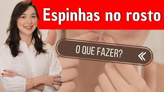 ESPINHAS NO ROSTO O QUE FAZER  Dra Marina Hayashida Dermatologista [upl. by Naej365]