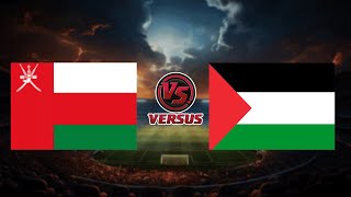 OMAN vs PALESTINE  WORLD CUP QUALIFIERS 2026 [upl. by Christiansen]