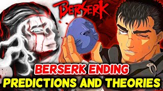 Top 11 Berserk Ending Predictions And Theories – Explored [upl. by Pitt]