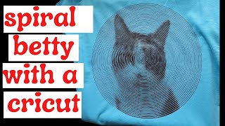 Spiral Betty Cricut Tutorial  HOW TO from beginning to end [upl. by Rolat318]