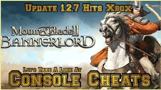 Mount amp Blade 2 Bannerlord Update 127 Has Hit XBOX heres a look at the Console CHEATS [upl. by Elacim]