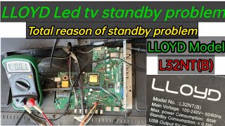 Lloyd Led tv L32NTB standby problem repair TPVST59P83 स्टैंडबाई प्रॉब्लम पहचानना सीखें [upl. by Noyahs]