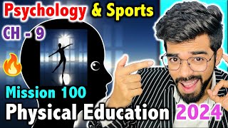 Psychology amp Sports  CH  9  Mission 100  CBSE Class 12th 2024 Physical Education 🔥 [upl. by Shaylyn]